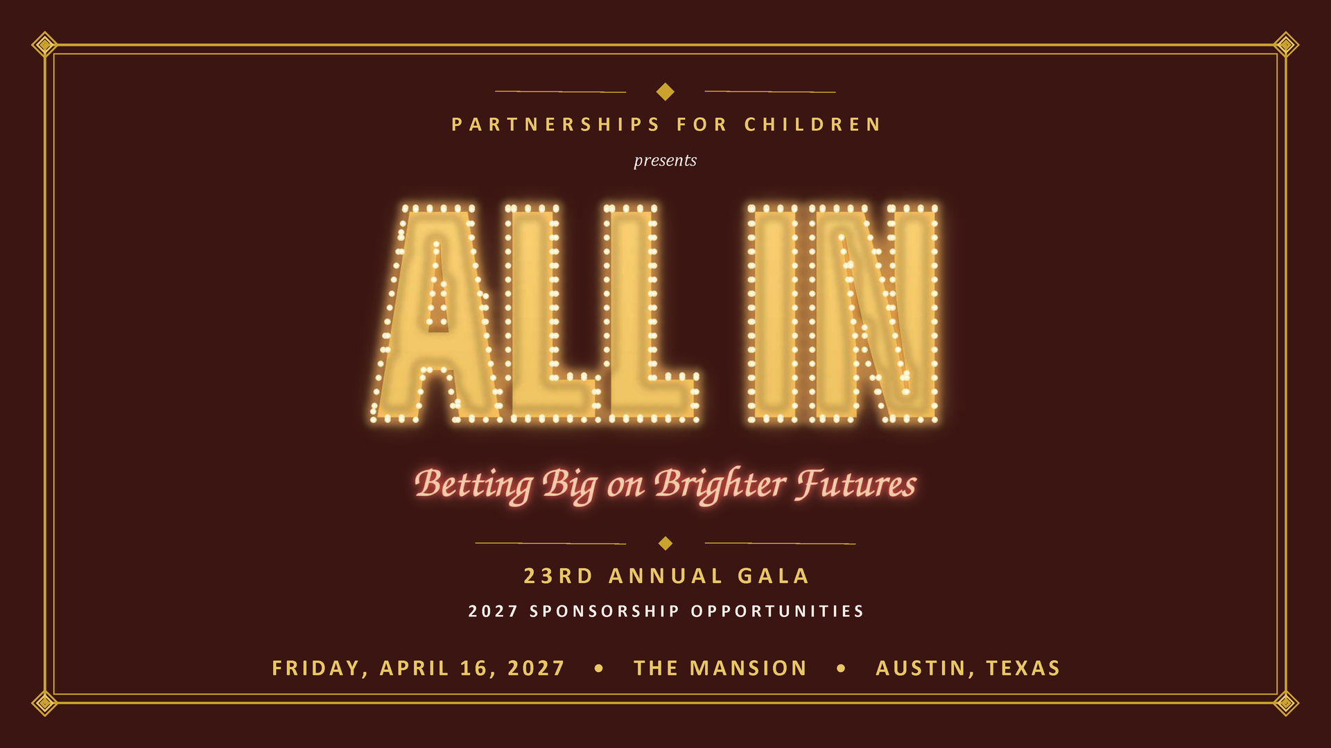 All In: Betting Big on Brighter Futures